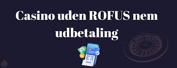 Betting Sider Uden Rofus En Guide til Spil uden Begrænsninger